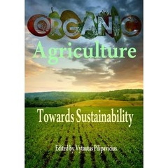 Organic Agriculture Towards Sustainability