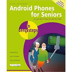 Android Phones for Seniors in easy steps