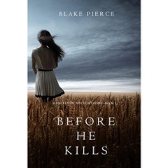 Before he Kills (A Mackenzie White Mystery)