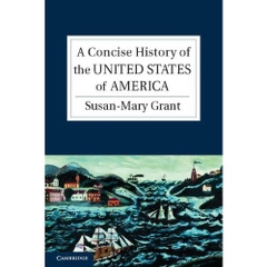 A Concise History of the United States of America (Cambridge Concise Histories)