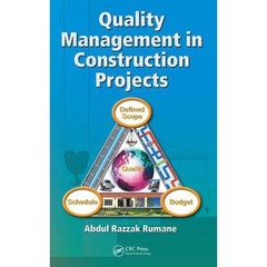 Quality Management in Construction Projects (Industrial Innovation Series)