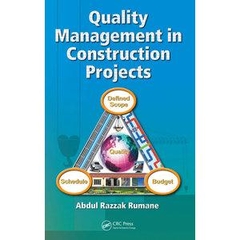 Quality Management in Construction Projects (Industrial Innovation Series)