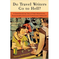 Do Travel Writers Go To Hell?