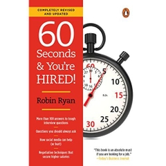 60 Seconds and You're Hired!: Revised Edition