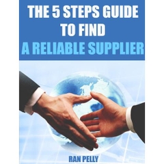 The 5 steps guide to find a reliable supplier