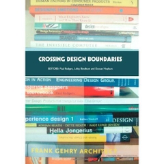 Crossing Design Boundaries: Proceedings of the 3rd Engineering & Product Design Education International Conference, 15-16 September 2005, Edinburgh, UK