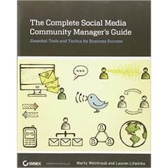 The Complete Social Media Community Manager's Guide