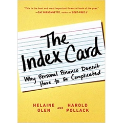 The Index Card: Why Personal Finance Doesn't Have to Be Complicated