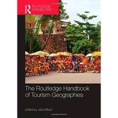 The Routledge Handbook of Tourism Geographies