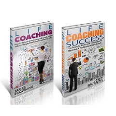 Life Coaching: Box Set! (Life Coaching, Teaching, Leadership, Mentoring & Coaching)