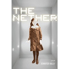 The Nether: A Play