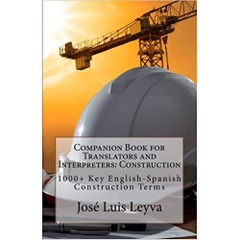 Companion Book for Translators and Interpreters: Construction