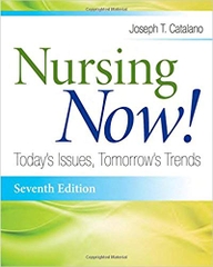 Nursing Now!: Today's Issues, Tomorrows Trends