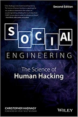 Social Engineering: The Science of Human Hacking