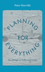 Planning for Everything: The Design of Paths and Goals