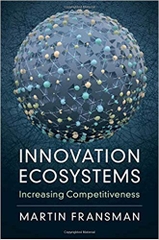 Innovation Ecosystems: Increasing Competitiveness