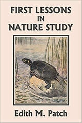 First Lessons in Nature Study (Yesterday's Classics)