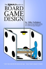 Kobold Guide to Board Game Design