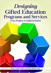 Designing Gifted Education Programs and Services: From Purpose to Implementation