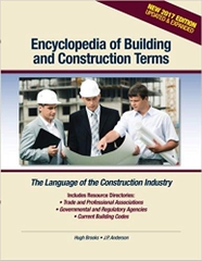 Encyclopedia of Building and Construction Terms: The Language of the Construction Industry