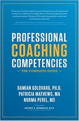 Professional Coaching Competencies: The Complete Guide