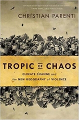 Tropic of Chaos: Climate Change and the New Geography of Violence