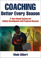 Coaching Better Every Season: A Year-Round System for Athlete Development and Program Success