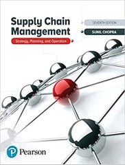 Supply Chain Management: Strategy, Planning, and Operation (7th Edition) (What's New in Operations Management)