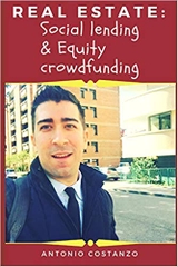 Real Estate Crowdfunding: Social Lending and Equity Crowdfunding