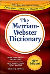 The Merriam-Webster Dictionary, New Trade Paperback, 2019 Copyright