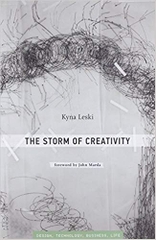 The Storm of Creativity (Simplicity: Design, Technology, Business, Life)