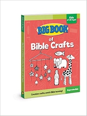 Big Book of Bible Crafts for Kids of All Ages (Big Books)