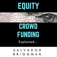 Equity Crowdfunding Explained