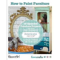 How to Paint Furniture: 19 Upcycled Furniture Projects free eBook from DecoArt