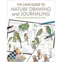 The Laws Guide to Nature Drawing and Journaling