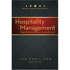 Hospitality Management: People Skills and Manners on and off the Job