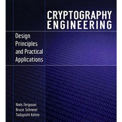 Cryptography Engineering: Design Principles and Practical Applications