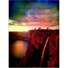 The Final Problem - Sherlock Holmes