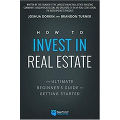 How to Invest in Real Estate: The Ultimate Beginner's Guide to Getting Started