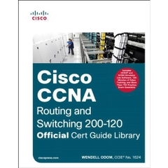 CCNA Routing and Switching 200-120 Official Cert Guide Library