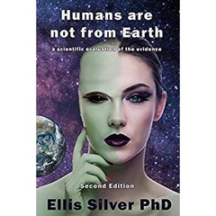 Humans are not from Earth: a scientific evaluation of the evidence