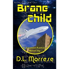Brane Child: A Science Fiction Counter-Fantasy