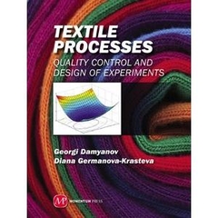 Textile Processes: Quality Control and Design of Experiments