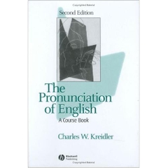 THE PRONUNCIATION OF ENGLISH: A COURSE BOOK, 2ND EDITION