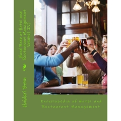 Hand Book of Hotel and Restaurant Management Volume( IV): Encyclopedia of Hotel and Restaurant Management (Volume 4)