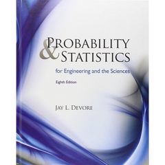 Probability and Statistics for Engineering and the Sciences