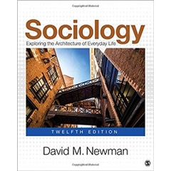 Sociology: Exploring the Architecture of Everyday Life