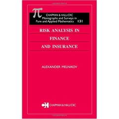 Risk Analysis in Finance and Insurance (Chapman & Hall/CRC Financial Mathematics Series)