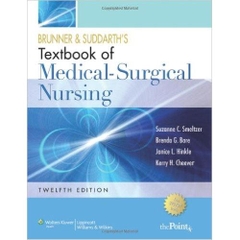 Brunner and Suddarth's Textbook of Medical Surgical Nursing, 12th Edition