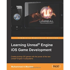 Learning Unreal Engine iOS Game Development